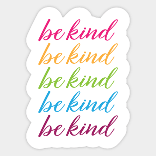 Be Kind Rainbow Colors Sticker